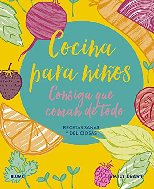COCINA PARA NIÑOS | EMILY LEARY