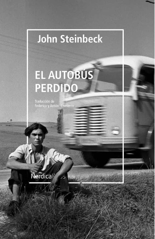 AUTOBUS PERDIDO, EL | JOHN STEINBECK