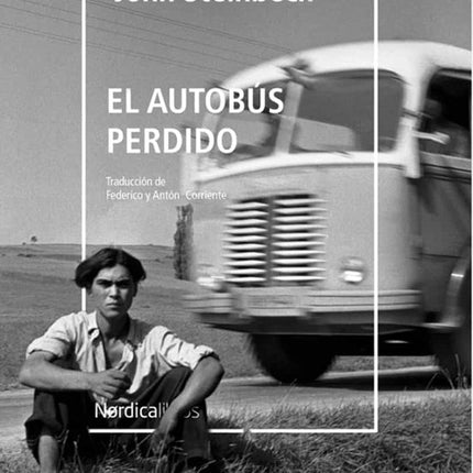 AUTOBUS PERDIDO, EL | JOHN STEINBECK