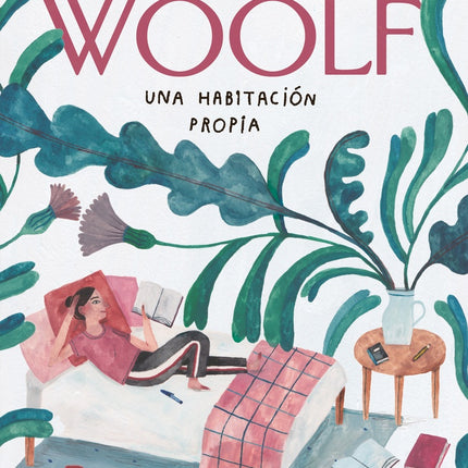 UNA HABITACION PROPIA | VIRGINIA WOOLF