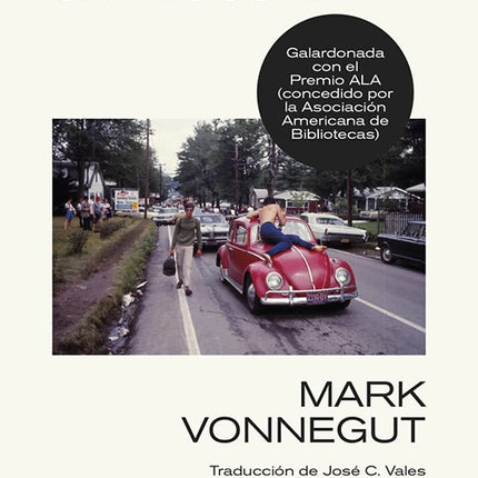 EXPRESO AL PARAISO - MEMORIA DE UNA LOCURA | KURT VONNEGUT