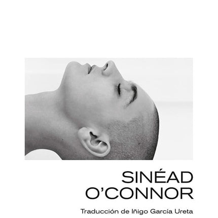 REMEMBRANZAS: ESCENAS DE UNA VIDA COMPLICADA | SINEAD O'CONNOR