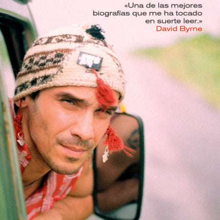 CLANDESTINO: EN BUSCA DE MANU CHAO | PETER CULSHAW