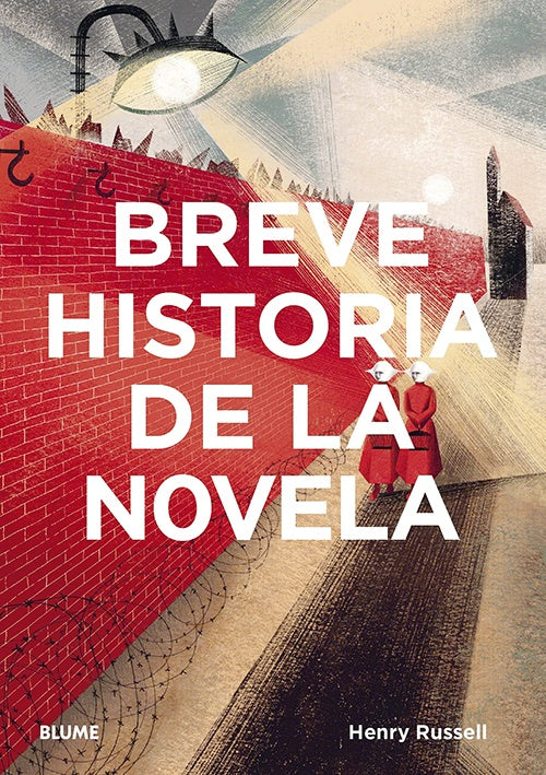 BREVE HISTORIA DE LA NOVELA | HENRY RUSSELL