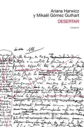 DESERTAR | ARIANA HARWICZ