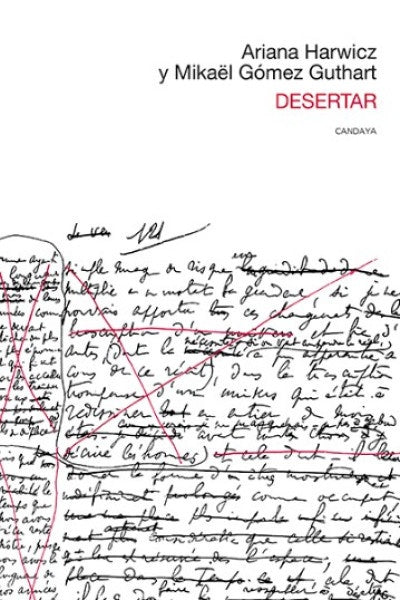 DESERTAR | ARIANA HARWICZ