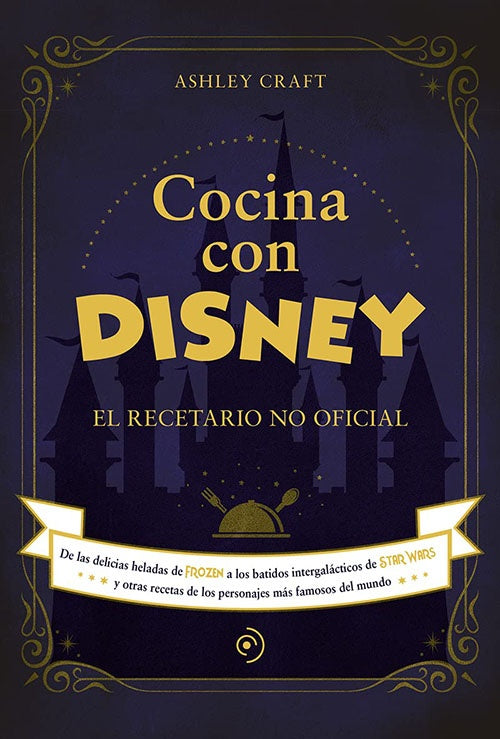 COCINA CON DISNEY | ASHLEY CRAFT