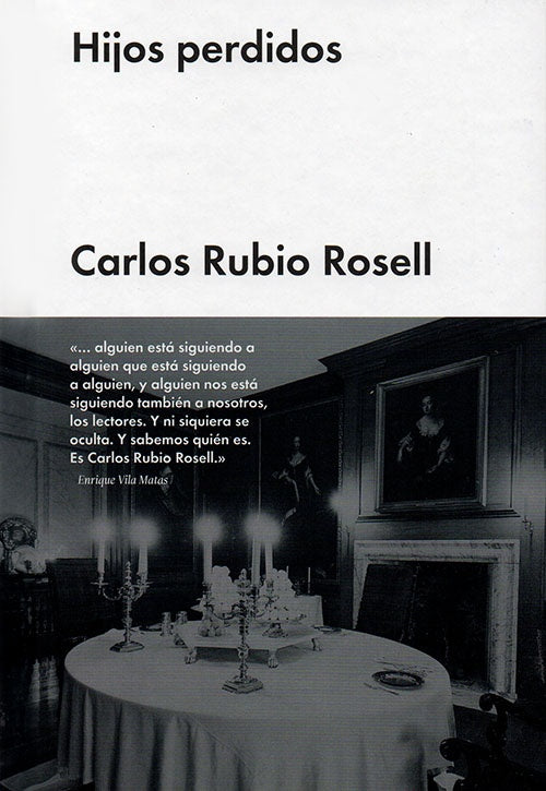 HIJOS PERDIDOS | CARLOS RUBIO ROSELL