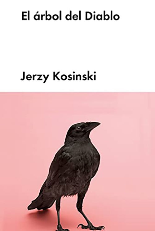 ARBOL DEL DIABLO, EL | JERZY KOSINSKI