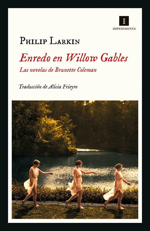 ENREDO EN WILLOW GABLES | PHILIP LARKIN