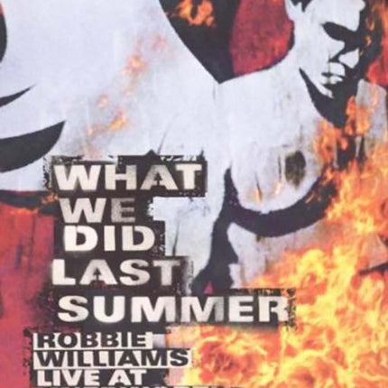 WHAT WE DID LAST SUMMER | ROBBIE WILLIAMS