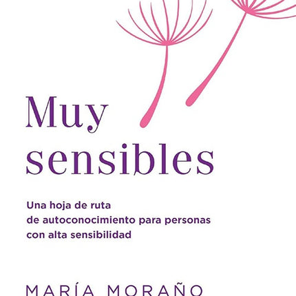 MUY SENSIBLES | MARIA MORAÑA