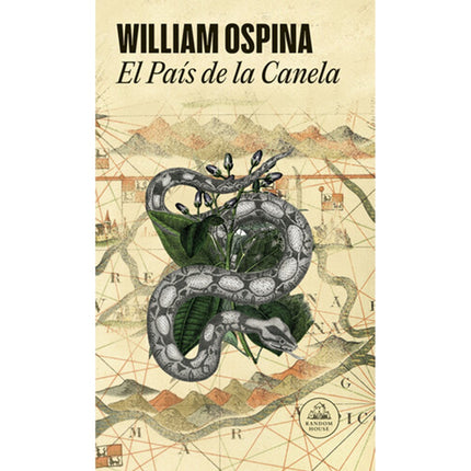 PAIS DE LA CANELA, EL | WILLIAM OSPINA