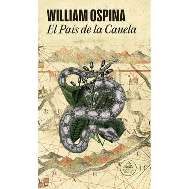 PAIS DE LA CANELA, EL | WILLIAM OSPINA