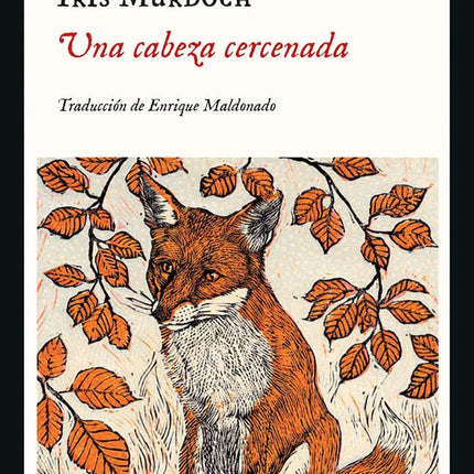 UNA CABEZA CERCENADA | IRIS MURDOCH