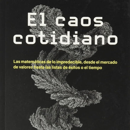 CAOS COTIDIANO, EL | BRIAN CLEGG