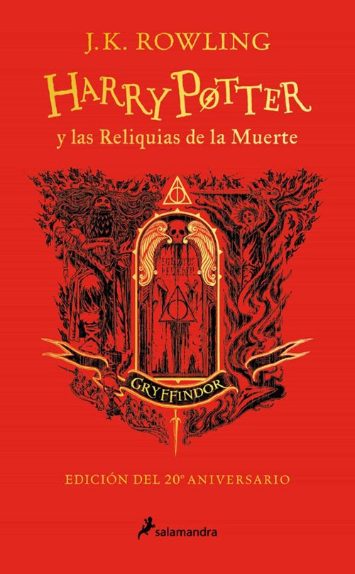 HARRY POTTER Y LAS RELIQUIAS DE LA MUERTE (20° ANIVERSARIO) | J.K. ROWLING