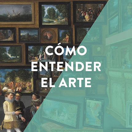 COMO ENTENDER EL ARTE | JANETTA REBOLD BENTON