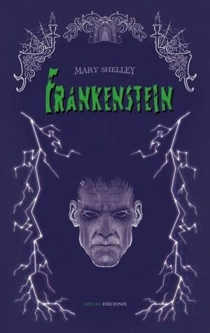 FRANKENSTEIN | MARY SHELLEY