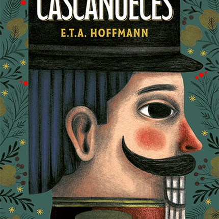 EL CASCANUECES | E.T.A. HOFFMANN