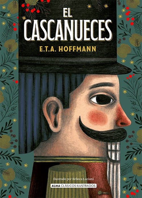 EL CASCANUECES | E.T.A. HOFFMANN