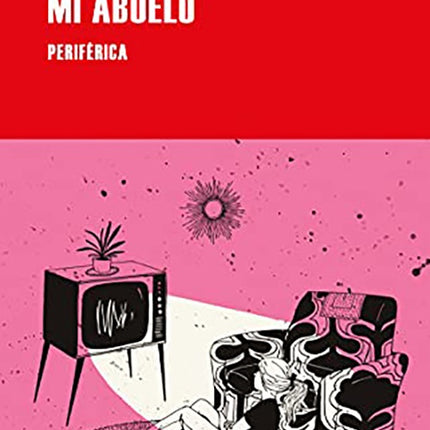MI ABUELO | VALERIE MREJEN