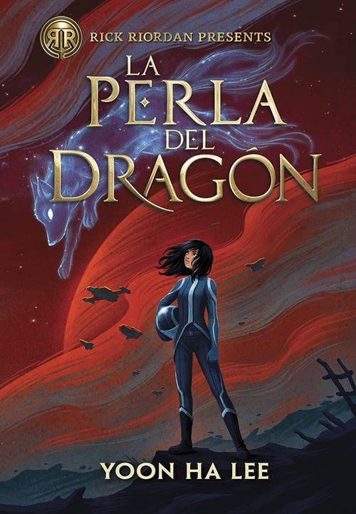 PERLA DEL DRAGON, LA | YOON HA LEE