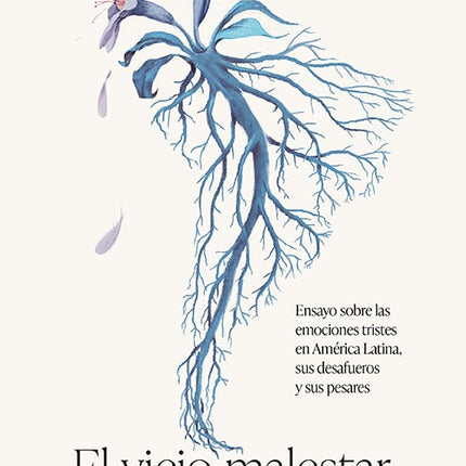 VIEJO MALESTAR DEL NUEVO MUNDO, EL | MAURICIO GARCIA VILLEGAS