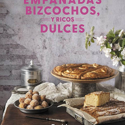 EMPANADAS, BIZCOCHOS Y RICOS DULCES | ISABEL FRAGA BLANCO FRABISA