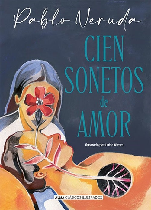 CIEN SONETOS DE AMOR | PABLO NERUDA