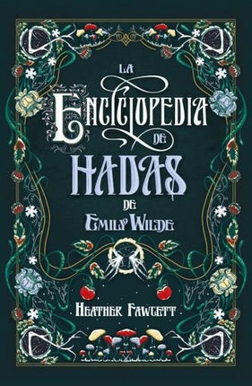 ENCICLOPEDIA DE LAS ADAS, LA | EMILY WILDE