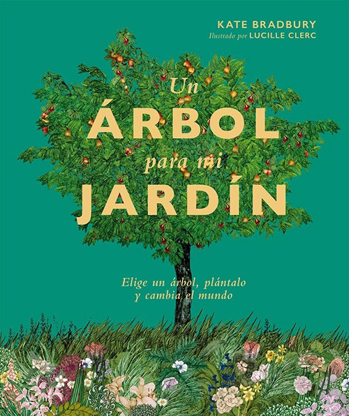 UN ARBOL PARA MI JARDIN | KATE BRADBURY