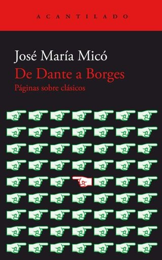 DE DANTE A BORGES | JOSE MARIA MICO