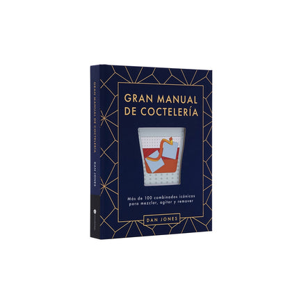 GRAN MANUAL DE COCTELERIA | DAN JONES