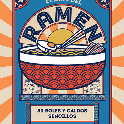 ARTE DEL RAMEN, EL | MAKIKO SANO