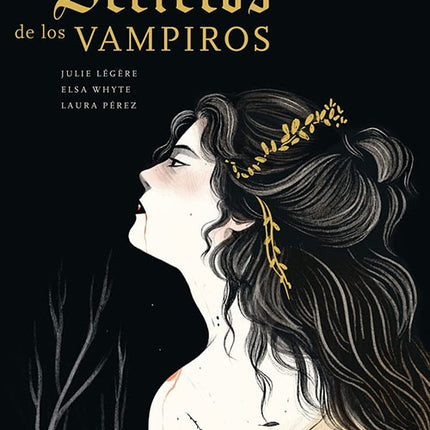 SECRETOS DE LOS VAMPIROS, LOS | JULIE LEGERE