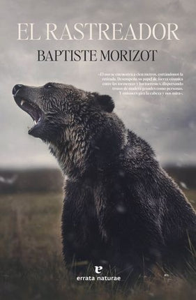 RASTREADOR, EL | BAPTISTE MORIZOT