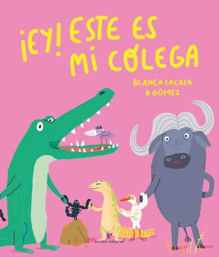 EY! ESTE ES MI COLEGA | BLANCA LACASA