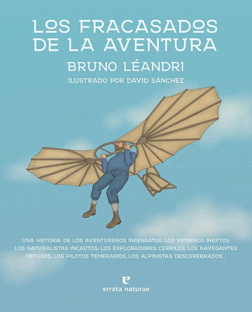 FRACASADOS DE LA AVENTURA, LOS | BRUNO LEANDRI