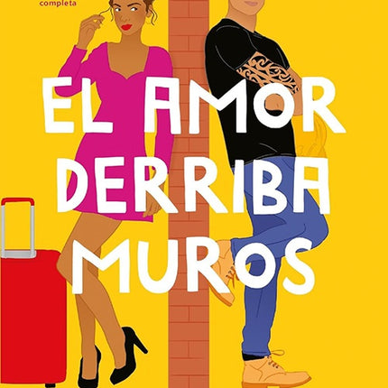 AMOR DERRIBA MUROS, EL | TESSA BAILEY