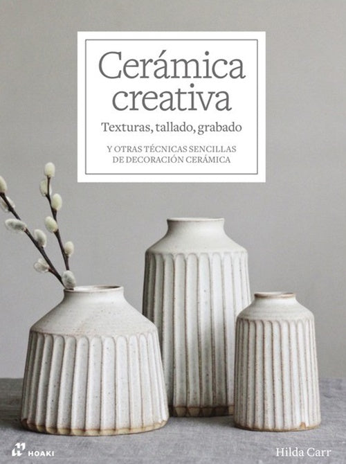 CERAMICA CREATIVA | HILDA CARR