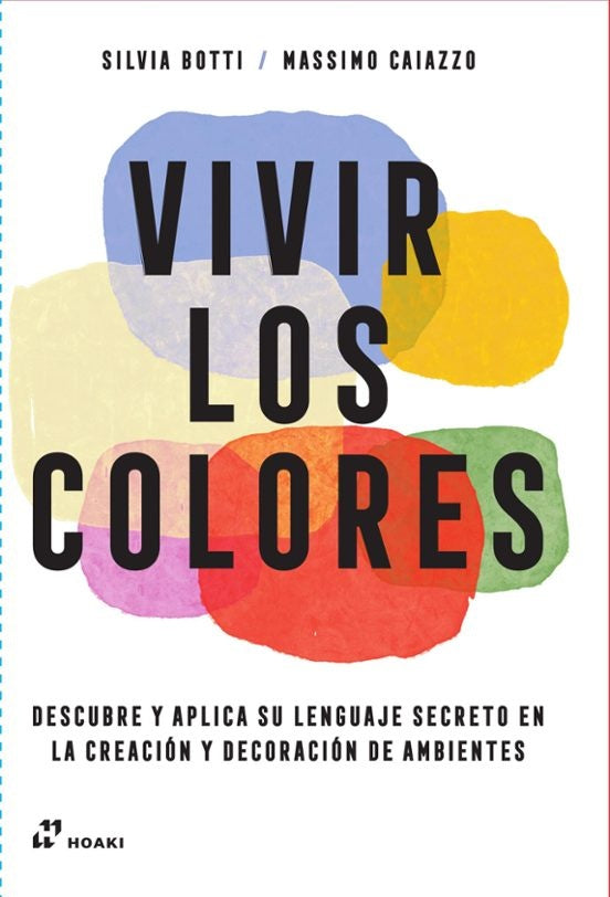 VIVIR LOS COLORES | SILVIA BOTTI