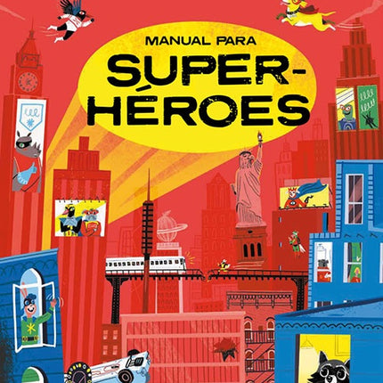 MANUAL PARA SUPERHEROES | DAVID ACEITUNO