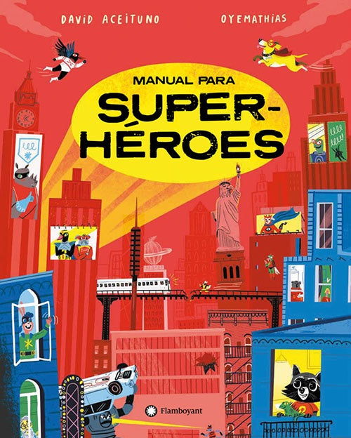 MANUAL PARA SUPERHEROES | DAVID ACEITUNO