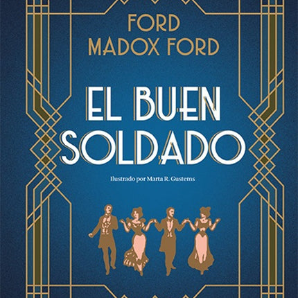 BUEN SOLDADO, EL | MADOX FORD FORD