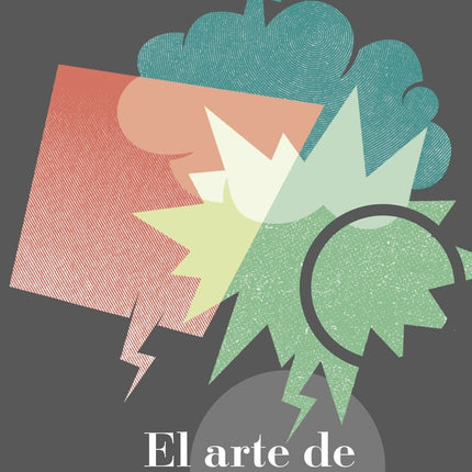 ARTE DE CONVERSAR, EL | CARLOS JULIO LEMOINE AMAYA