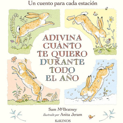 ADIVINA CUANTO TE QUIERO DURANTE TODO EL AÑO | SAM MCBRATNEY