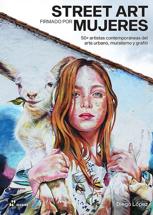 STREET ART | DIEGO LOPEZ