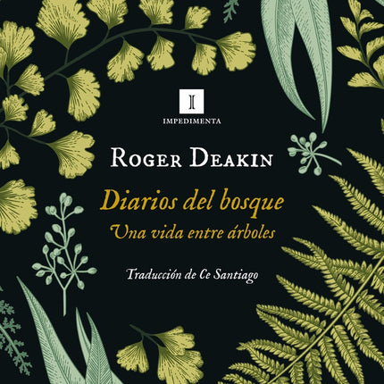 DIARIOS DEL BOSQUE | ROGER DEAKIN