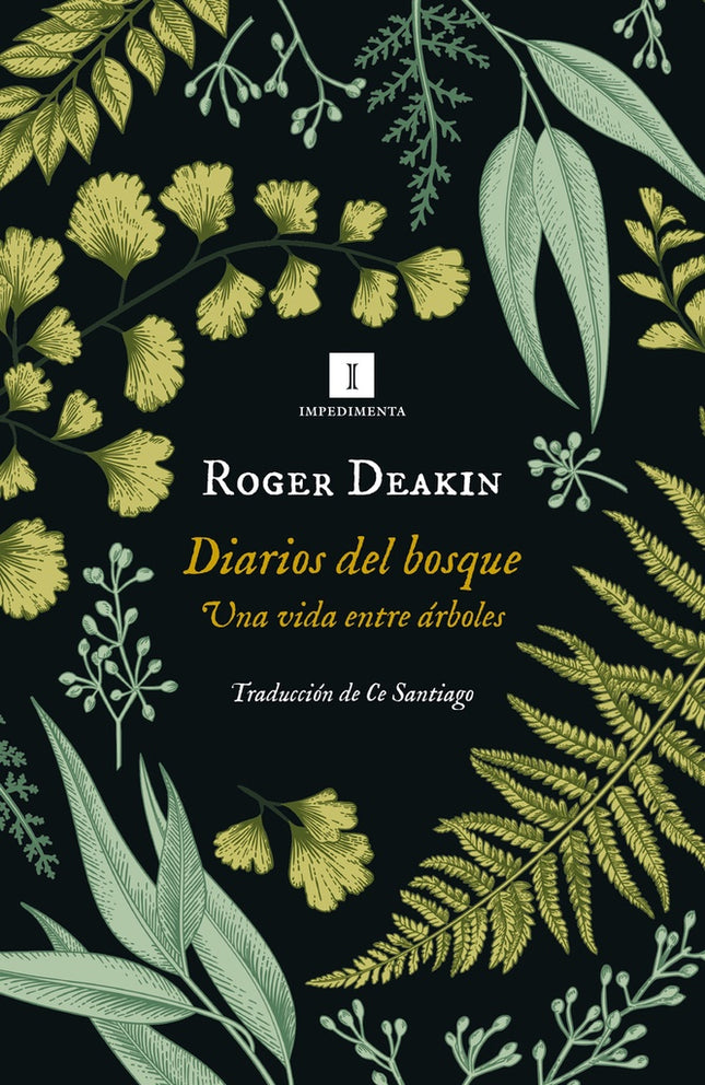 DIARIOS DEL BOSQUE | ROGER DEAKIN